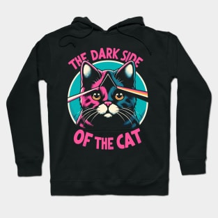 The Dark Side Of The Cat Hoodie